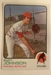 1973 Topps Bart Johnson Autographed Card Chicago White Sox In Person TC1622. Fixed Price $9.99.